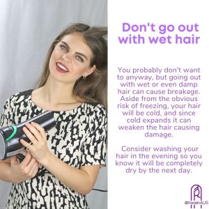 Don't go out with Wet Hair