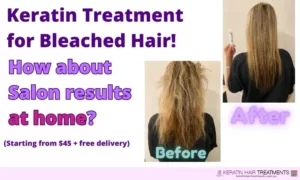 Before and After Keratin Hair Treatment by Keratin Aus